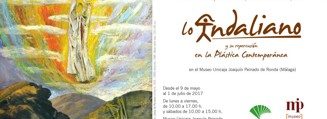 Exposición “Lo indaliano y su repercusión en la plástica contemporánea almeriense” en Ronda